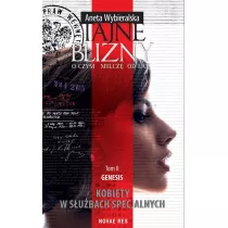 Genesis. Tajne blizny. O czym milcz� od lat. Tom 2