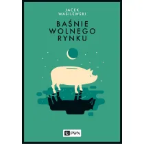 Ba�nie wolnego rynku