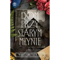 Dom przy starym m�ynie