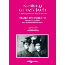 Kobiety w dziejach. Od nowo�ytno�ci do wsp�czesn.