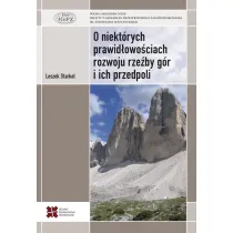 O niekt�rych prawid�owo�ciach rozwoju rze�by g�r i ich przedpoli