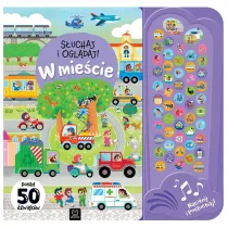 S�uchaj i ogl�daj  W mie�cie. 50 d�wi�k�w