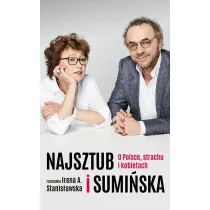 Najsztub i Sumi�ska. O Polsce, strachu i kobietach