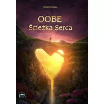 OOBE. cieka serca