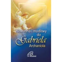 Nowenna i modlitwy do Gabriela Archanio�a