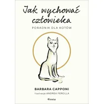 Jak wychowa� cz�owieka Poradnik dla kot�w