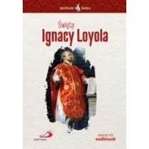 Skuteczni �wi�ci - �wi�ty Ignacy Loyola