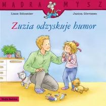M�dra mysz. Zuzia odzyskuje humor