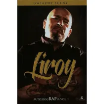 Liroy. AutobiogRAPia vol. 1