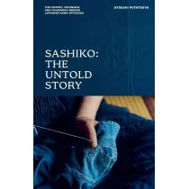 Sashiko. The Untold Story