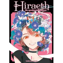 Hiraeth. Na spotkanie �mierci. Tom 1