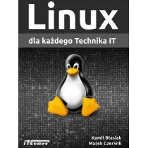 Linux dla ka�dego Technika IT