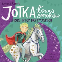 Jotka �owca Smok�w. Smoki Wysp Brytyjskich