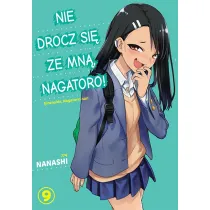 Nie drocz si� ze mn�, Nagatoro! Tom 9