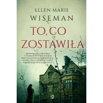 To, co zostawi�a