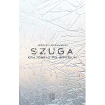 Szuga. Krajobraz po imperium