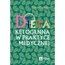 Dieta ketogenna w praktyce medycznej