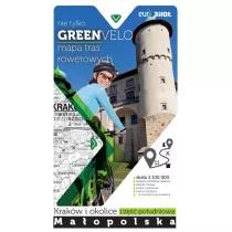 Green Velo. Krakw i okolice cz. pd.