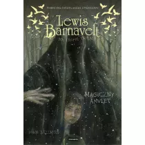 Magiczny amulet. Lewis Barnavelt na tropie tajemnic. Tom 2