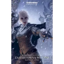 Zahartowana we krwi. Wampirzyca Ulrika