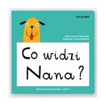 Co widzi Nana ?