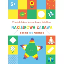 Przedszkolak w �wiecie barw i kszta�t�w. Naklejkowa zabawa 3+
