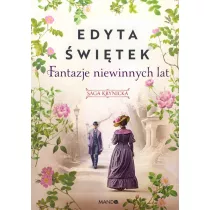 Fantazje niewinnych lat. Saga krynicka. Tom 2. Wielkie Litery