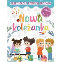 Przedszkole Le�nych �uczk�w. Nowa kole�anka
