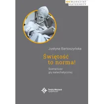 �wi�to�� to norma! Scenariusz gry katechetycznej