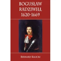 Bogus�aw Radziwi�� 1620-1669