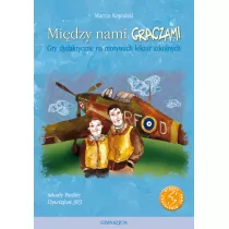 Midzy nami graczami. Dywizjon 303