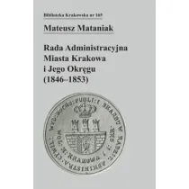 Rada Administracyjna Miasta Krakowa i jego okr�gu