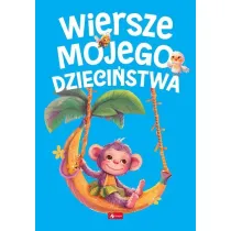 Wiersze mojego dzieci�stwa