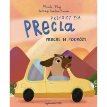 Przygody psa Precla. Precel w podr�y