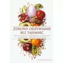 Zdrowe odywianie bez tajemnic