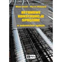 Betonowe konstrukcje spr�one w budownictwie og�lnym