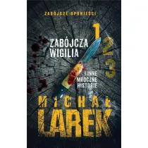 Zab�jcza Wigilia i inne mroczne historie