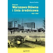 Dworzec Warszawa G��wna 1931&ndash;1945 i mi�dzywojenna linia �rednicowa
