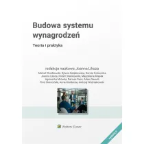 Budowa systemu wynagrodze�. Teoria i praktyka