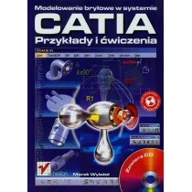 Modelowanie bry�owe w systemie CATIA. Przyk�ady i �wiczenia