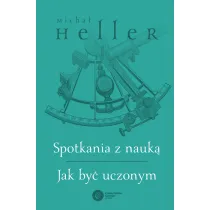 Spotkania z nauk�. Jak by� uczonym