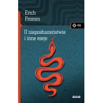 O niepos�usze�stwie i inne eseje