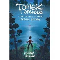 Tomek i Opelele. Droga Smoka