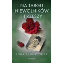 Na targu niewolnik�w III Rzeszy