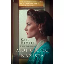 Mj ojciec nazista
