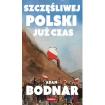 Szcz�sliwej Polski ju� czas