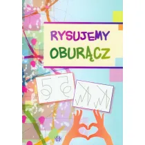 Rysujemy obur�cz