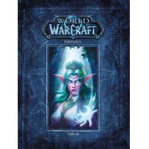 World of Warcraft. Kronika. Tom 3