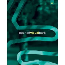 Pozna� Visual Park (wersja angloj�zyczna)