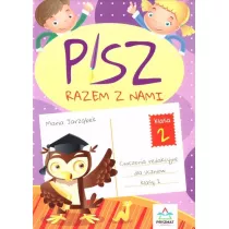 Pisz razem z nami. �wiczenia redakcyjne dla uczni�w klasy 2